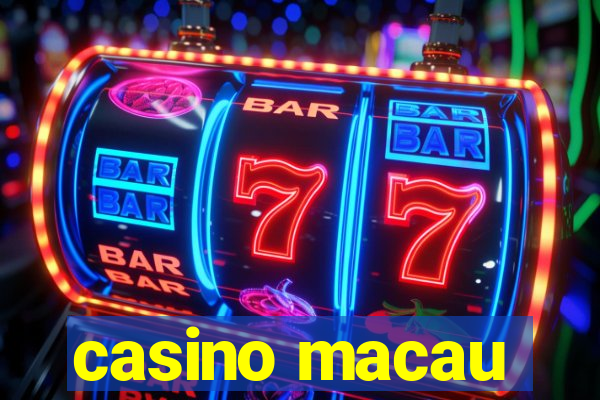 casino macau