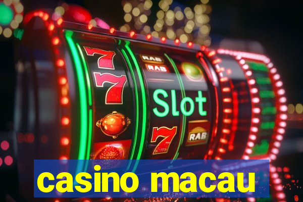 casino macau