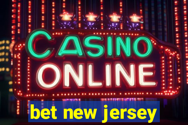 bet new jersey