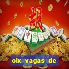 olx vagas de emprego em salvador