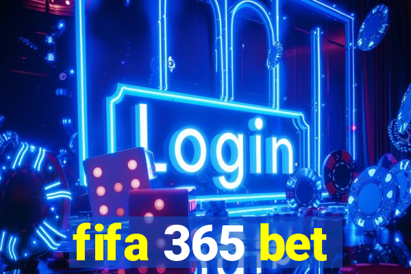 fifa 365 bet