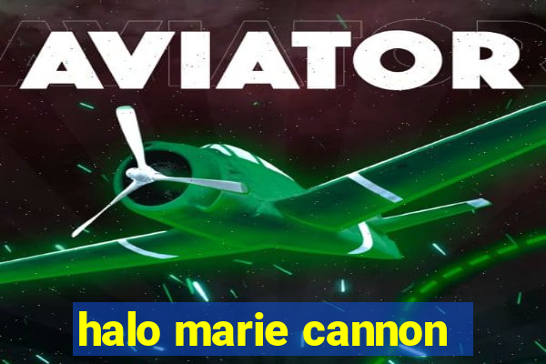 halo marie cannon