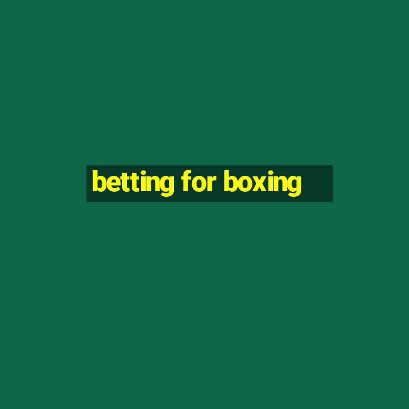 betting for boxing