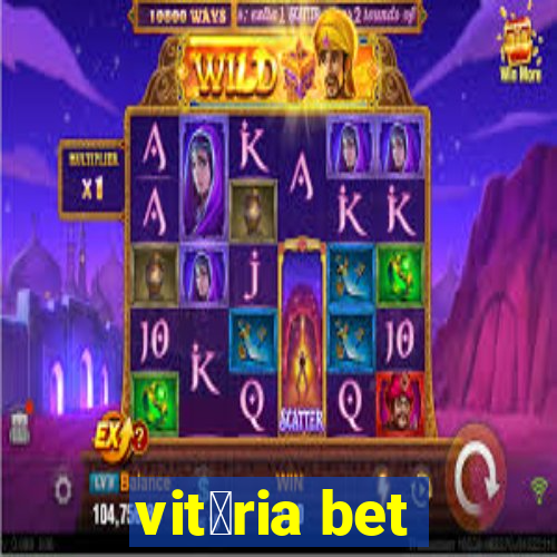 vit贸ria bet