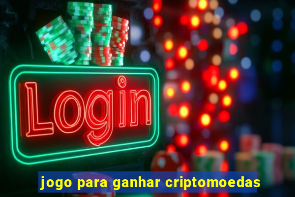 jogo para ganhar criptomoedas