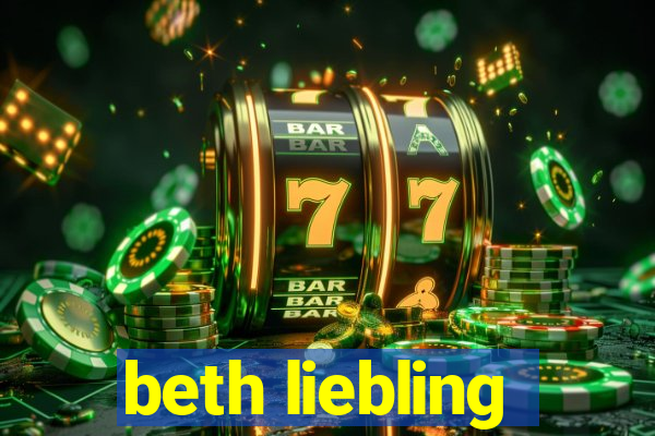 beth liebling