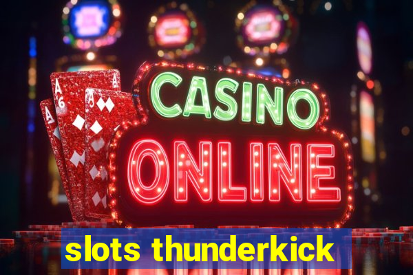 slots thunderkick