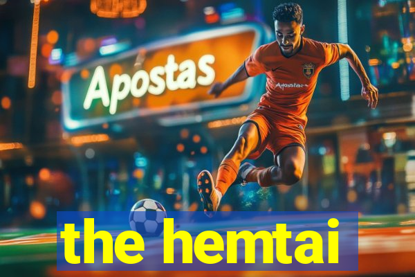 the hemtai