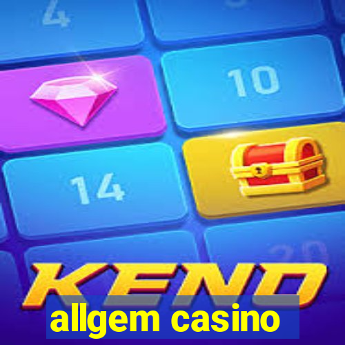 allgem casino