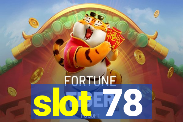 slot 78