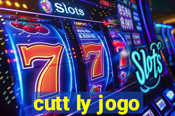 cutt ly jogo