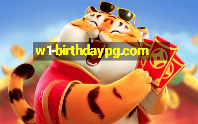 w1-birthdaypg.com