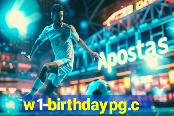 w1-birthdaypg.com