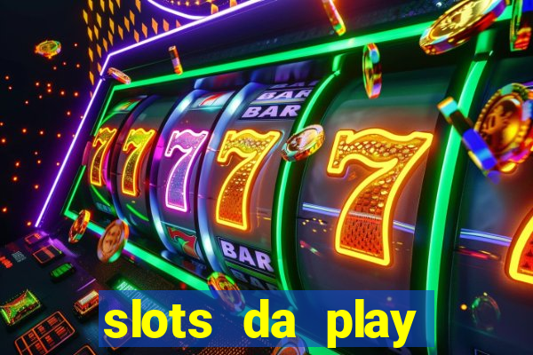 slots da play store que pagam dinheiro de verdade