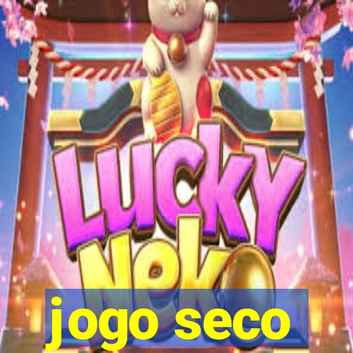 jogo seco