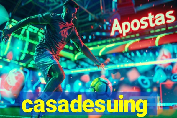 casadesuing