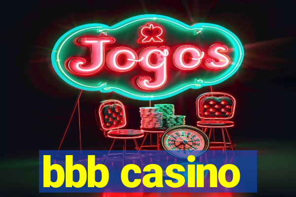 bbb casino