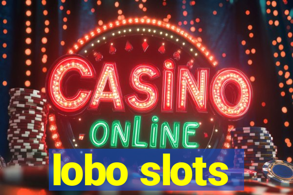 lobo slots