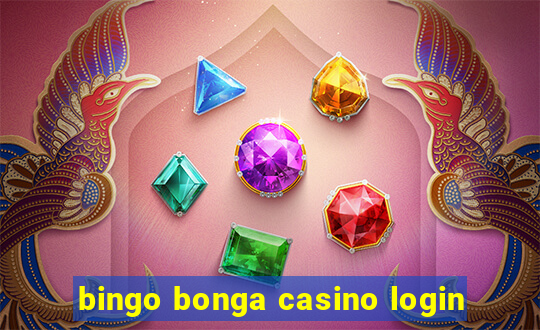 bingo bonga casino login