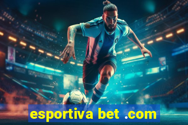 esportiva bet .com