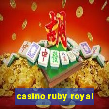 casino ruby royal