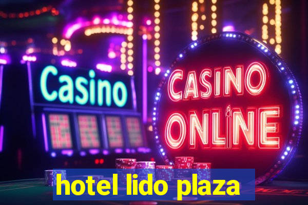 hotel lido plaza