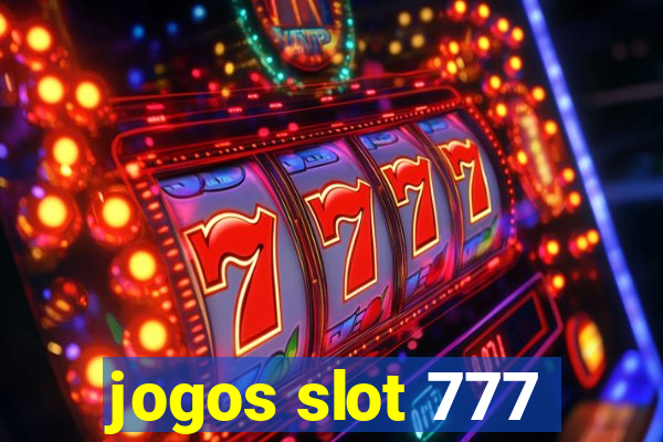 jogos slot 777