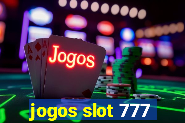 jogos slot 777