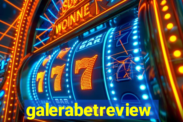 galerabetreview