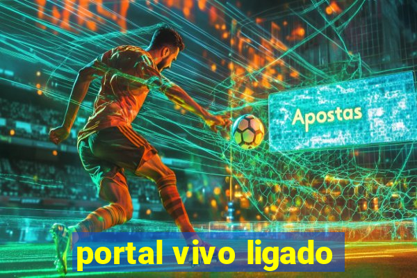 portal vivo ligado