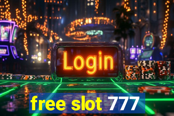 free slot 777