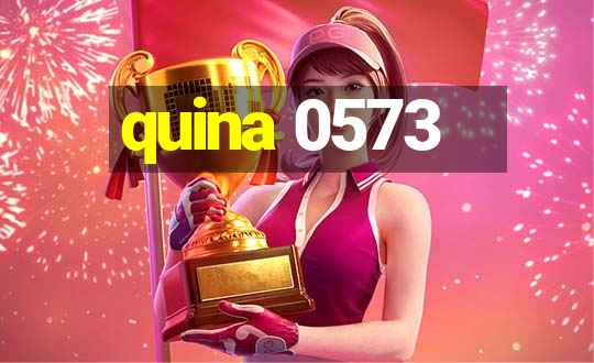 quina 0573