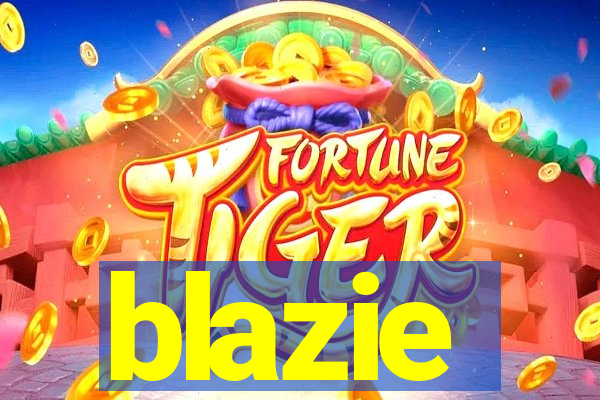 blazie