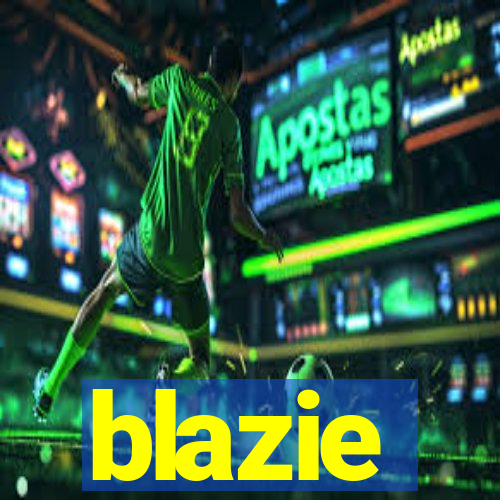 blazie