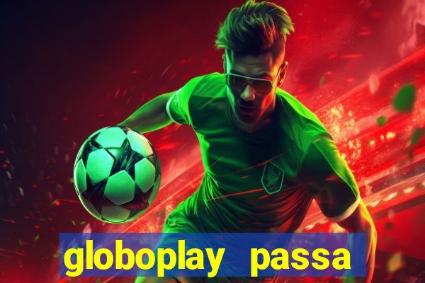 globoplay passa jogo de futebol