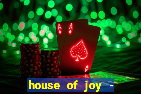 house of joy - casino slots