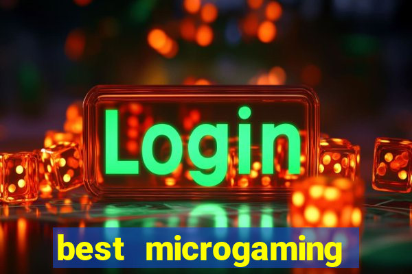 best microgaming slot machine