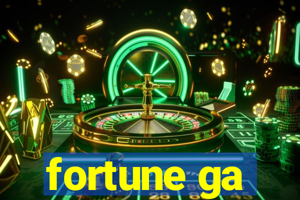 fortune ga