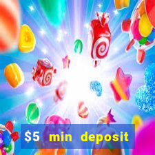 $5 min deposit mobile casino