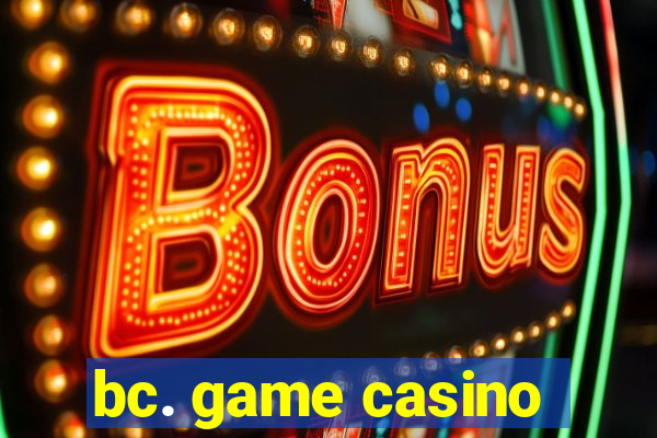 bc. game casino