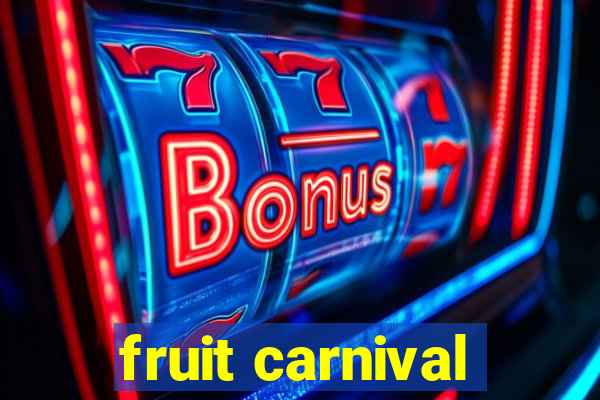 fruit carnival