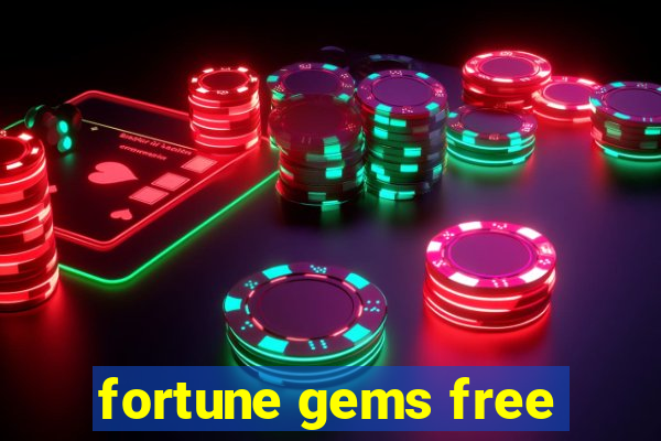 fortune gems free