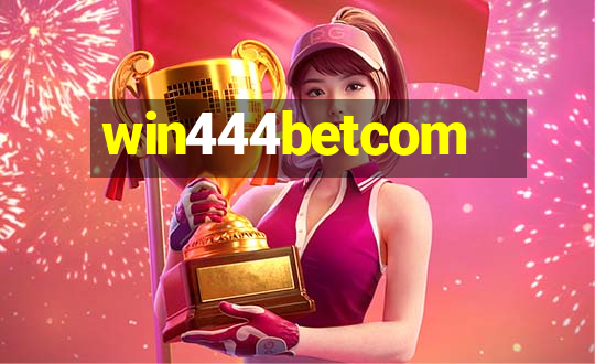 win444betcom