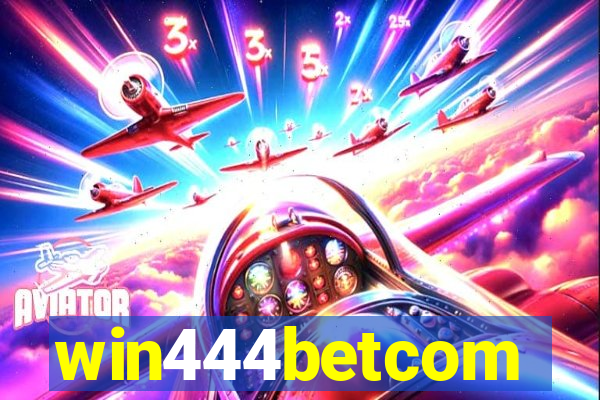 win444betcom