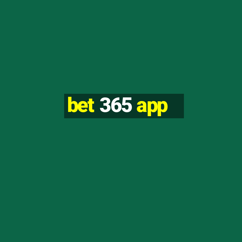 bet 365 app