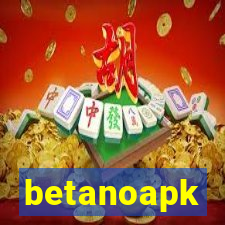 betanoapk