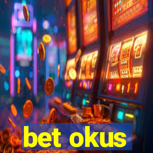 bet okus