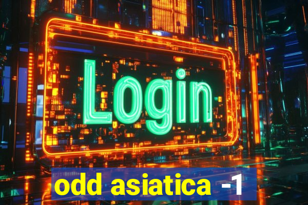 odd asiatica -1