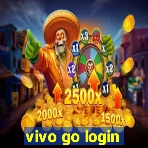 vivo go login