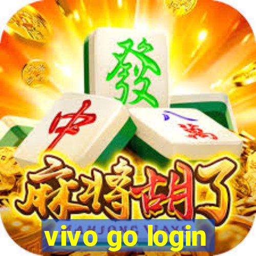 vivo go login